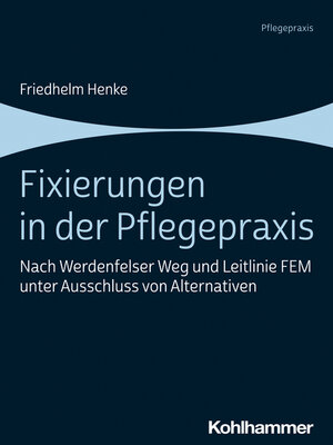 cover image of Fixierungen in der Pflegepraxis